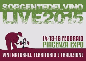 Sorgentedelvino LIVE 2015 – PIACENZA EXPO